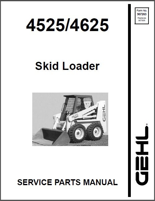 Gehl 4525 / 4625 Compact Skid Loader Service Parts Manual on a CD