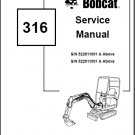 Bobcat 316 Compact Excavator Service Repair Manual on a CD