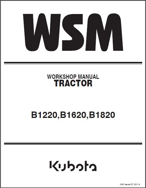 Kubota B1220 B1620 B1820 Compact Tractor WSM Service Workshop Manual CD