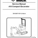 Bobcat 418 Compact Excavator Service Repair Manual on a CD