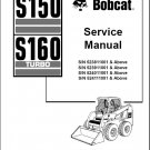 Bobcat S150 / S160 Turbo Skid Steer Loader Service Manual CD --- S 150 160