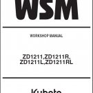 Kubota ZD1211 ZD1211R ZD1211L ZD1211RL Zero Turn Mower WSM Service Manual CD