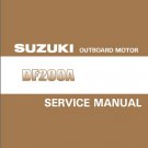 Suzuki DF200A Outboard Motor Service Repair Manual CD - DF 200 A DF200