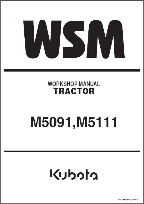 Kubota M5091 / M5111 Tractor WSM Service Repair Workshop Manual CD
