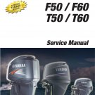 Yamaha F50 T50 F60 T60 4-Stroke Outboard Motors Service Repair Manual CD