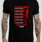 Quitting Is Not Acceptable Spartan Gym Training Workout Crossfit Black T-Shirt, T-Shirts for Men