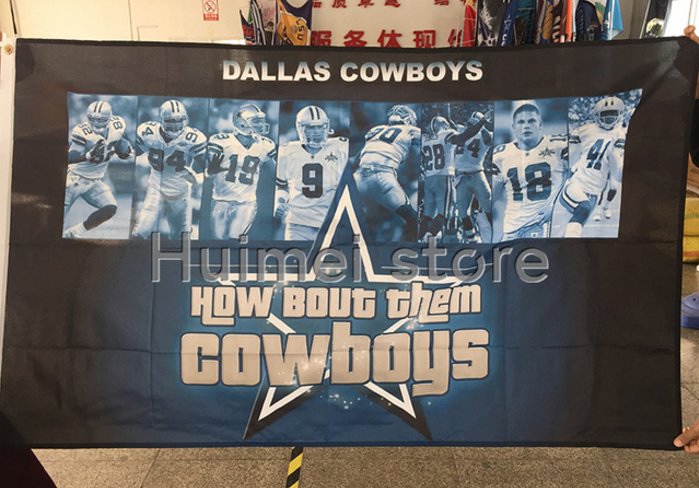 Dallas Cowboys how about them cowboys Flying Flag Banner flag 3ft x 5ft 100D Polyester 90x150cm