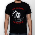 Best New All Good In My Hood Man Black T Shirt S to 5XL