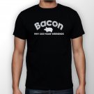 Best New Bacon Why God Made Weekends Man Black T Shirt S to 5XL