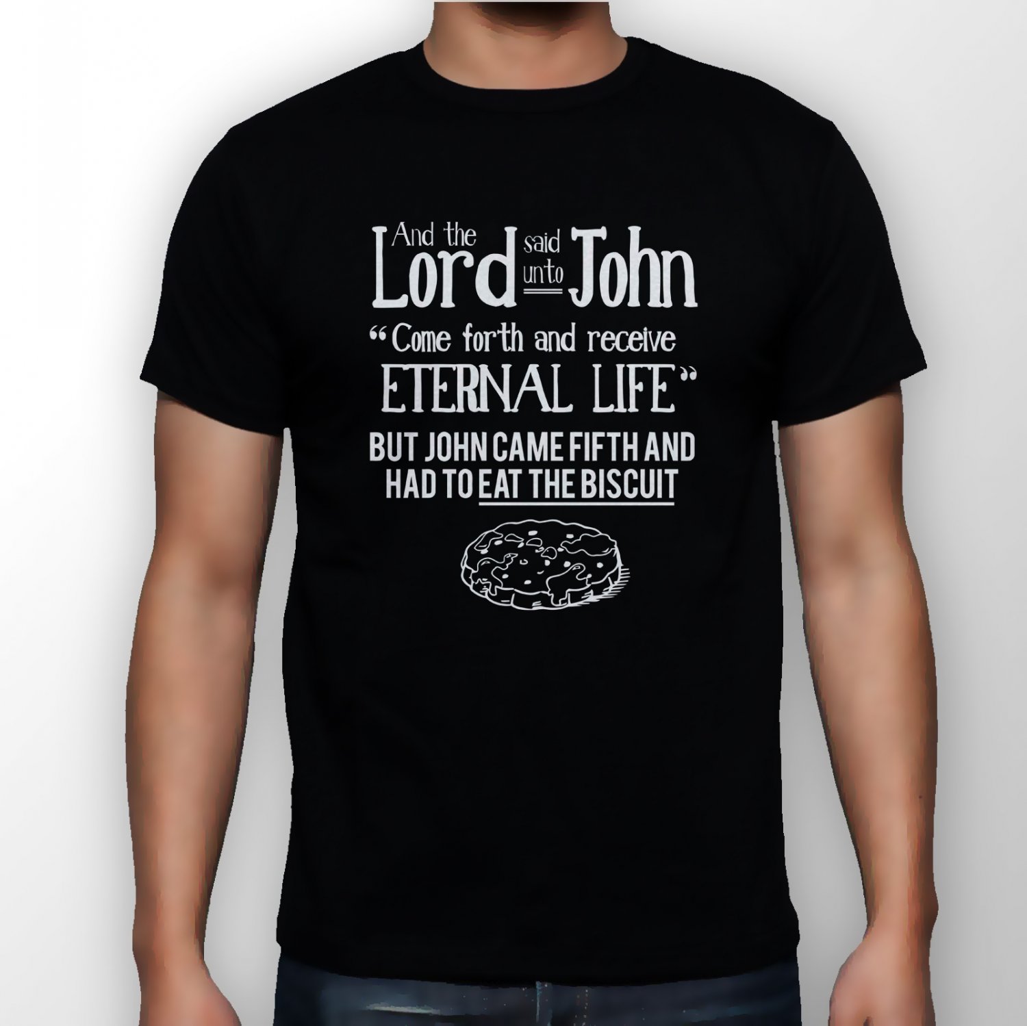 Best New Come Forth And Receive Eternal Life Man Black T Shirt S to 5XL