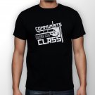 Best New Communists Have No Class Man Black T Shirt S to 5XL