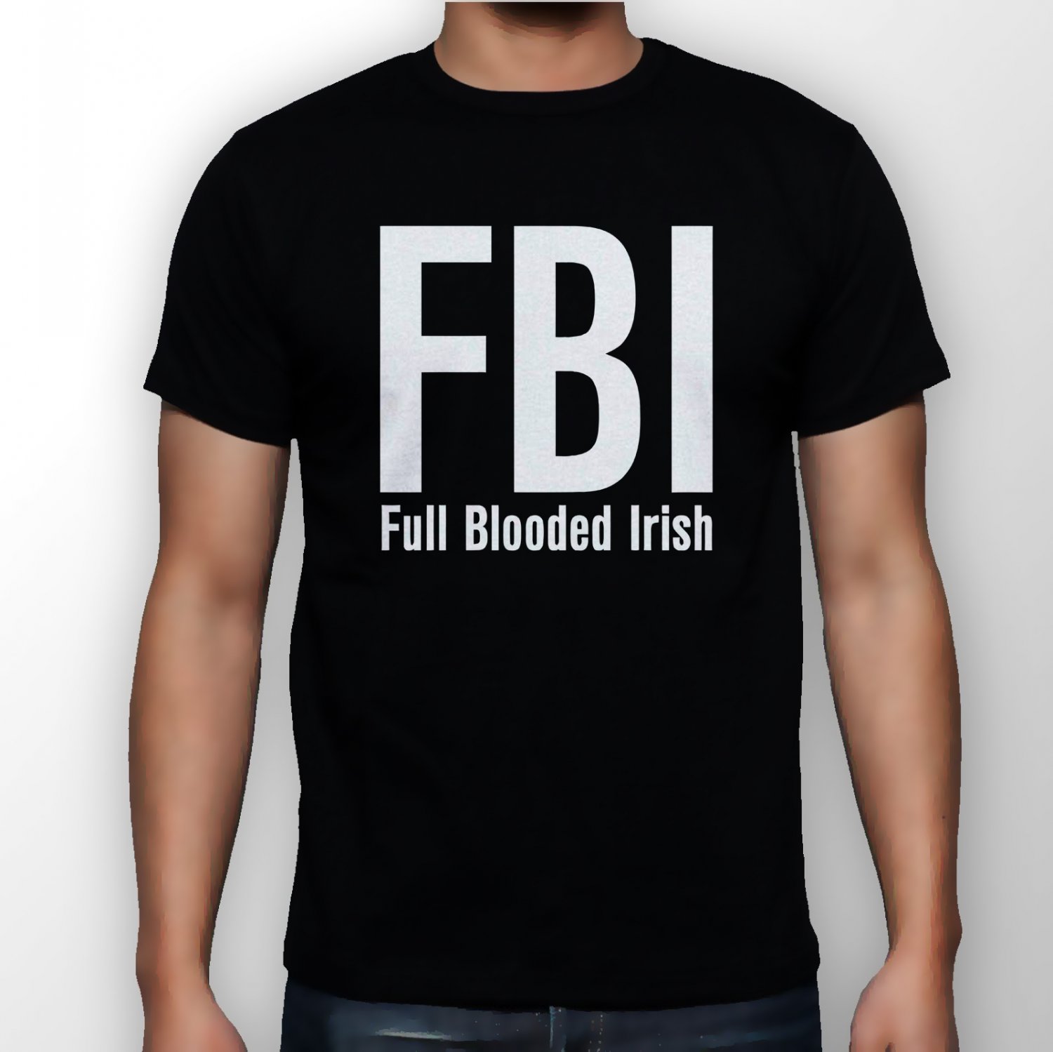 Best New FBI Full Blooded Irish Man Black T Shirt S to 5XL