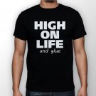 Best New High On Life  And Glue Man Black T Shirt S to 5XL
