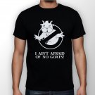 Best New I Ain't Afraid Of No Goats Man Black T Shirt S to 5XL