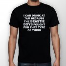 Best New I Can Drink At 7am Because The Beastie Boys Fought Man Black T Shirt S to 5XL