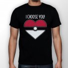 Best New I Choose You Man Black T Shirt S to 5XL