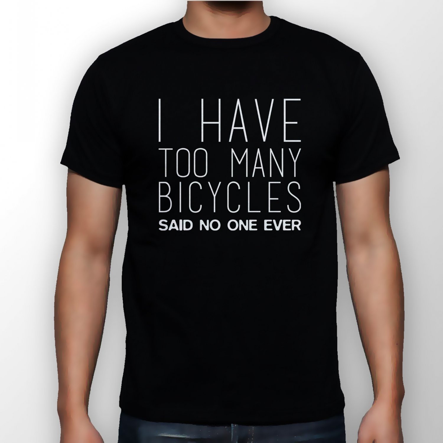 Best New I Have Too Many Bicycles Man Black T Shirt S to 5XL