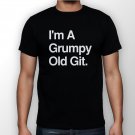 Best New I'm A Grumpy Old Git Man Black T Shirt S to 5XL