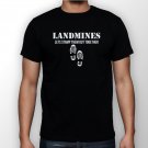 Best New Landmines lets stamp them out together Man Black T Shirt S to 5XL
