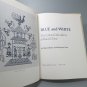 Blue and White: The Cotton Embroideries of Rural China (1977) Hardcover