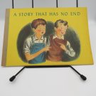 A Story That Has No End by Kate Ward 1953 Illustrated Children's Book A Story That Has No End by Kate Ward 1953 Illustrated Children's Book