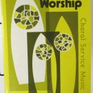 Call to Worship Choral Service (Full Service) Music Songbook / Sheet Music 1970