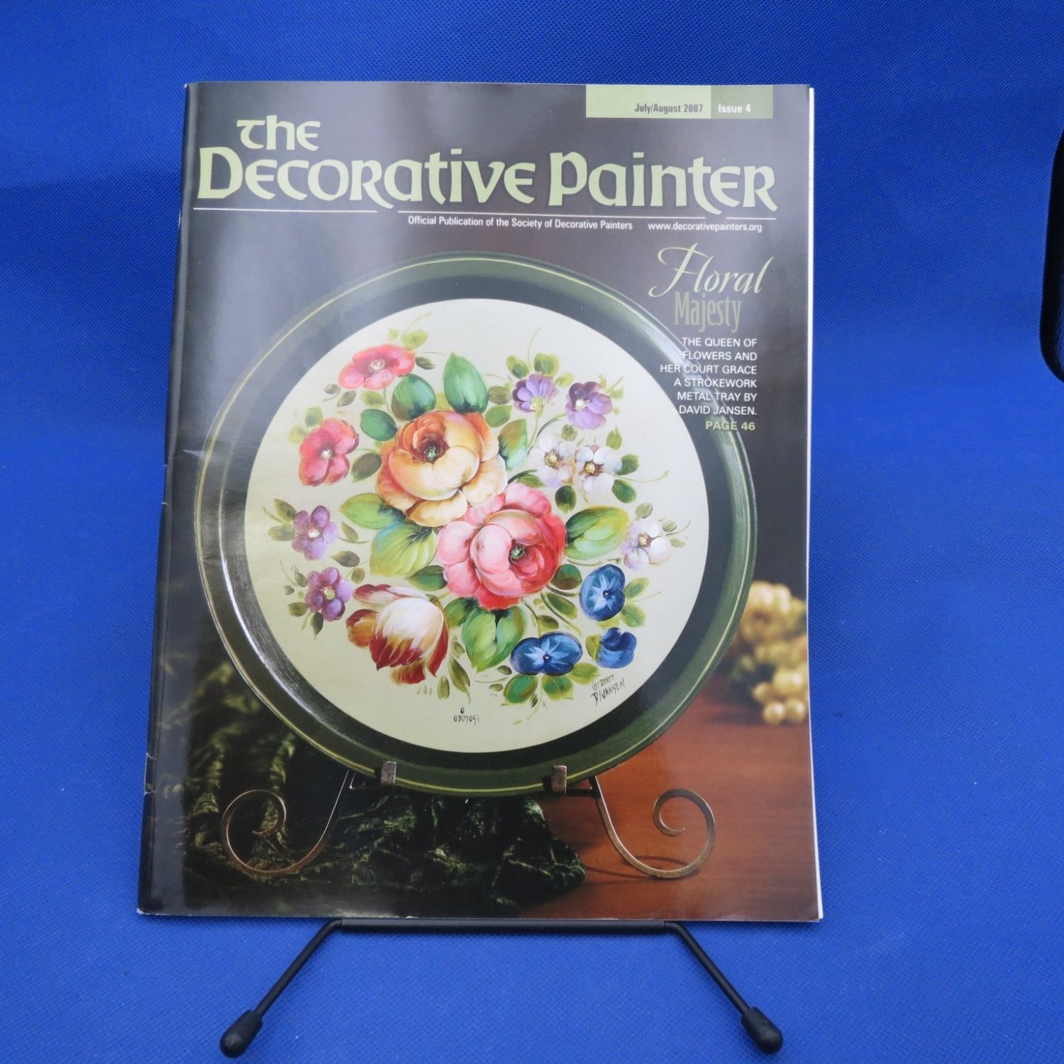 The Decorative Painter Magazine July/Aug 2007 Issue 4 Floral Majesty SDP