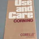 Corning Corelle Livingware Use and Care Guide 1982 Package Insert for Care Tips