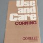 Corning Corelle Livingware Use and Care Guide 1982 Package Insert for Care Tips