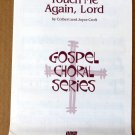 Touch Me Again, Lord SATB Sheet Music by Colbert and Joyce Croft 1981