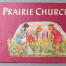 Prairie Church Paperback 1950 VTG Children's Book About Vacation School