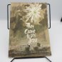 They Came to See Jesus Florence Schulz 1962 Illustrated