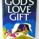 God's Love Gift Christmas Catana Songbook / Sheet Music  1974