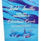 Todd Smith's Piano Solo Arrangments of Christmas Carols Vintage Songbook 1969