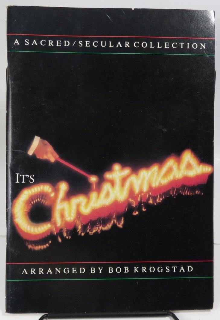 It's Christmas (A Sacred/Secular Collection) Vintage Piano Songbook 1985