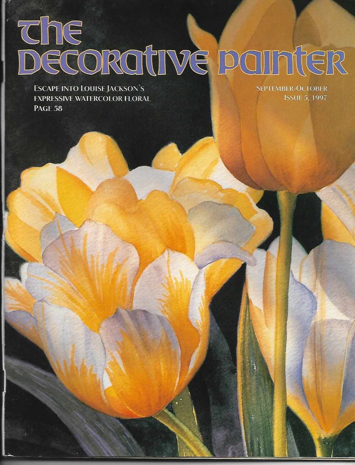 The Decorative Painter Magazine September-October Magazine 1997 Temptous Tulips