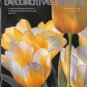 The Decorative Painter Magazine September-October Magazine 1997 Temptous Tulips