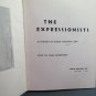 The Expressonists A Survey of Their Graphic Art Hardcover 1957 Ex-Library