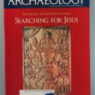 Archaeology Magazine November / December 1994 Searching for Jesus