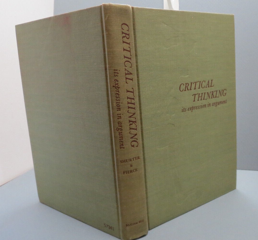 Critical Thinking its expression in arguement 1966 HC Writing Studies
