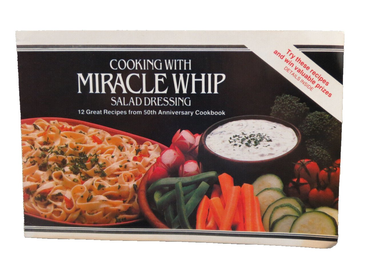 Vintage Miracle Whip Recipe 50th Anniversary 1982 Contest &  Promo Booklet