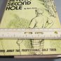 The Seventy-Second Hole HC Harry Forse Gift Inscribed Pro Golf Tour Novel 1976