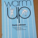 Warm Up - Vocal Exercises by Derric Johnson Vintage SATB Sheet Music 1982