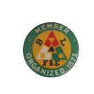 BLF&E Railroad Button  Brotherhood Of Locomotive Firemen & Enginemen Union