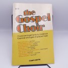 The Gospel Choir Vocal Selections SATB Stamps-Baxter 1978