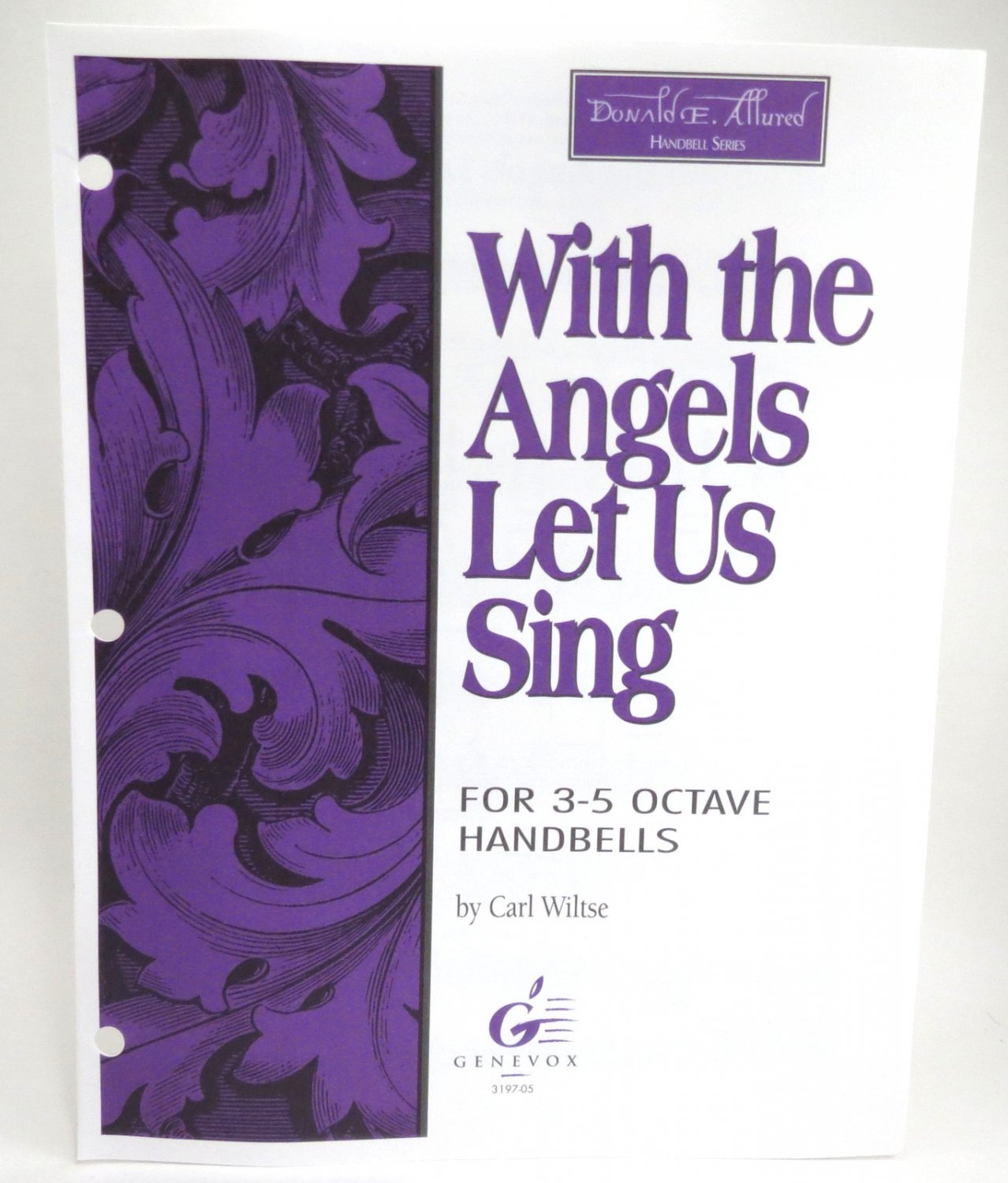 With the Angels Let Us Sing For 3-5 Octave Handbekks by Cark Wiltse Sheet Music