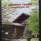Guernsey County Ohio Community Guide 2006 Local History & Advertising