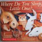 Where Do You Sleep, Little One? w/Audio CD 2001 Scholastic Paperbacks NOS