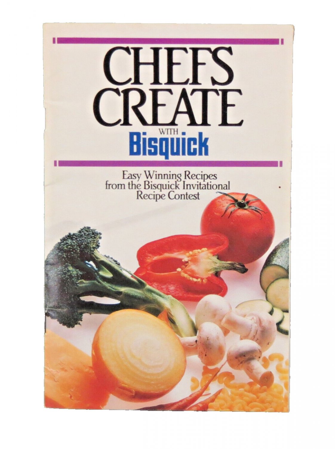 VTG Chef's Create with Bisquick / Bisquick Invitational Recipe Contest 1986