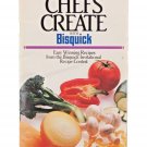 VTG Chef's Create with Bisquick / Bisquick Invitational Recipe Contest 1986
